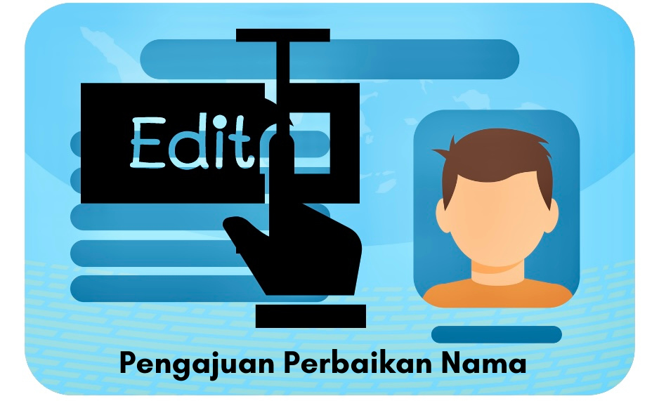 Pengajuan Perubahan Data 