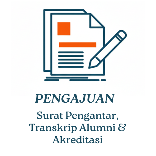 Pengajuan Surat Pengantar, Transkrip Alumni dan Akreditasi
